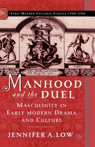 Cover image: Manhood and the Duel 9781349731091