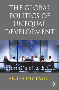 Titelbild: The Global Politics of Unequal Development 1st edition 9780333740712