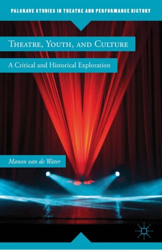 Cover image: Theatre, Youth, and Culture 9780230120198