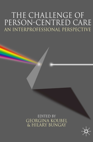 Cover image: The Challenge of Person-centred Care 1st edition 9780230550773