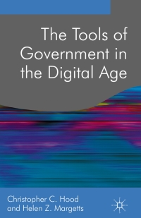 Cover image: The Tools of Government in the Digital Age 2nd edition 9780230001435