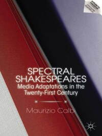 Cover image: Spectral Shakespeares 9781349341849