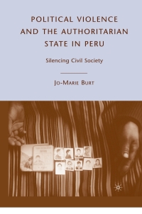 Imagen de portada: Political Violence and the Authoritarian State in Peru 9780230600386