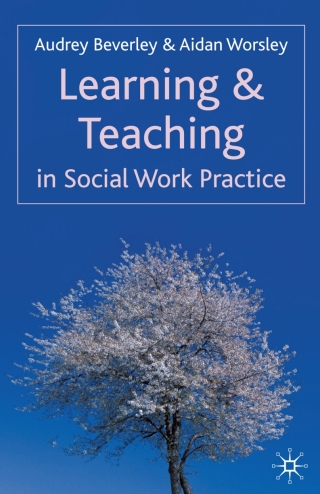 Titelbild: Learning and Teaching in Social Work Practice 1st edition 9781403994141