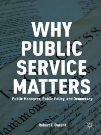 Cover image: Why Public Service Matters 9780230341487