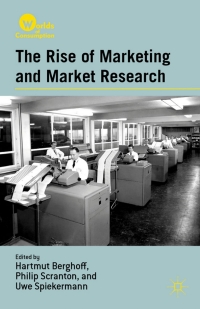 Cover image: The Rise of Marketing and Market Research 9780230341067