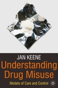 Cover image: Understanding Drug Misuse 1st edition 9780230202436