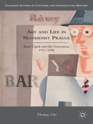 Cover image: Art and Life in Modernist Prague 9780230113626