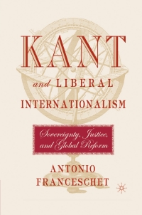 表紙画像: Kant and Liberal Internationalism 9781349636044