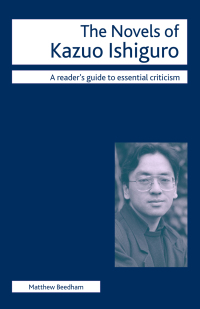 Imagen de portada: The Novels of Kazuo Ishiguro 1st edition 9780230517462