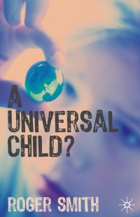 Omslagafbeelding: A Universal Child? 1st edition 9781403907851