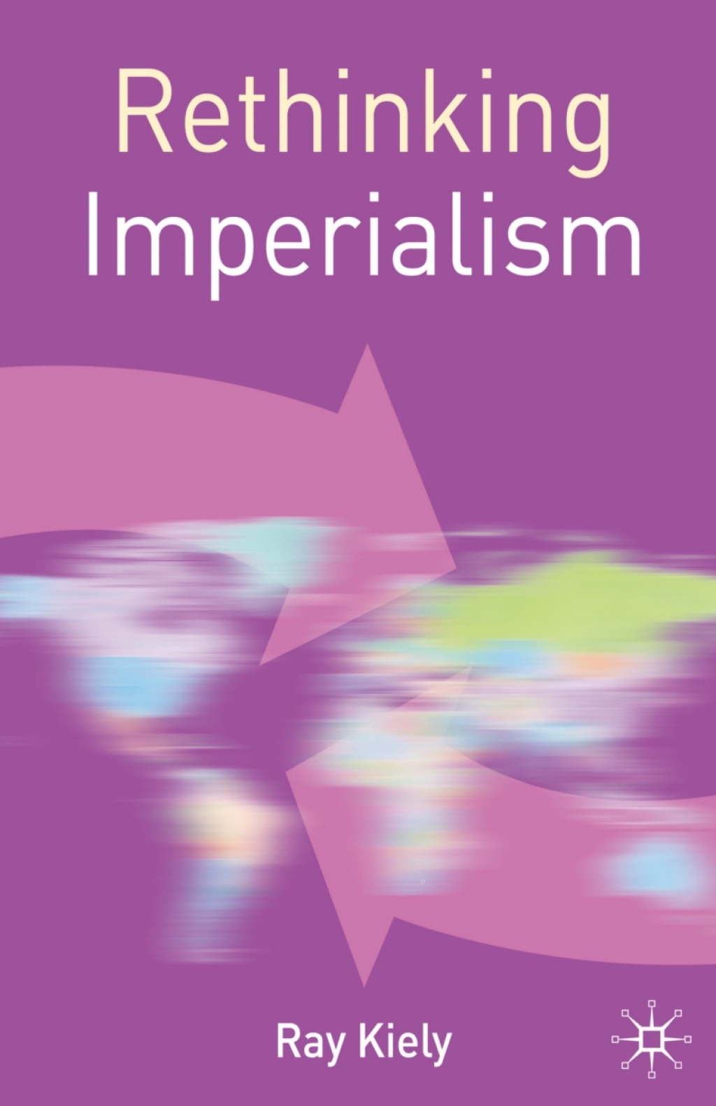 Rethinking Imperialism 1st Edition
