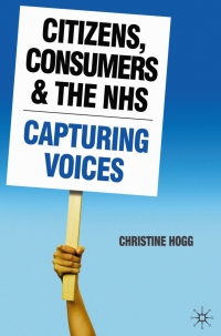 Imagen de portada: Citizens, Consumers and the NHS 1st edition 9780230550636