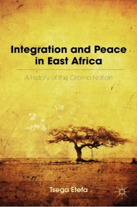 Imagen de portada: Integration and Peace in East Africa 9780230117747