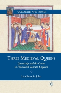 Omslagafbeelding: Three Medieval Queens 9780230112858