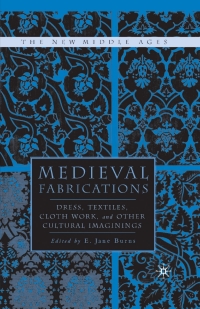 Cover image: Medieval Fabrications 1st edition 9781137096753