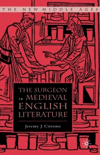 Cover image: The Surgeon in Medieval English Literature 9781349734597