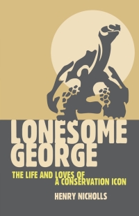 Omslagafbeelding: Lonesome George 9780330450119