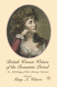 Cover image: British Women Writers of the Romantic Period 1st edition 9780230205765