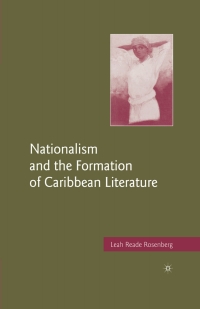 Imagen de portada: Nationalism and the Formation of Caribbean Literature 9781349738700