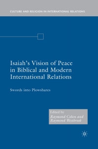 Cover image: Isaiah's Vision of Peace in Biblical and Modern International Relations 9781403977359