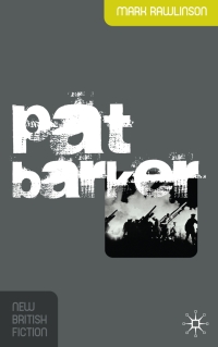 Cover image: Pat Barker 1st edition 9780230001800