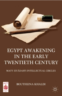 صورة الغلاف: Egypt Awakening in the Early Twentieth Century 9780230340862