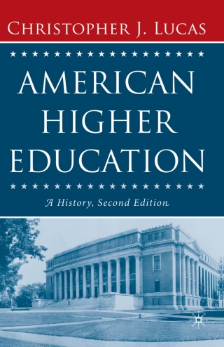 Cover image: American Higher Education, Second Edition 2nd edition 9781403972897