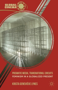 Titelbild: Prismatic Media, Transnational Circuits 9780230337541