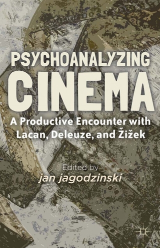 Imagen de portada: Psychoanalyzing Cinema 9780230338555