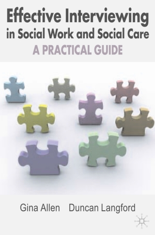 Cover image: Effective Interviewing in Social Work and Social Care 1st edition 9781403995032