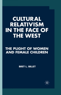 Cover image: Cultural Relativism in the Face of the West 9780312221317