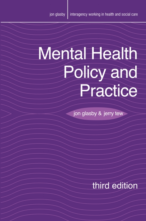 Mental Health Policy and Practice, 3rd Edition - FULL INSTANT DOWNLOAD | PDF DOCX EPUB