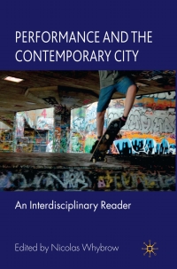 Imagen de portada: Performance and the Contemporary City 1st edition 9780230527195