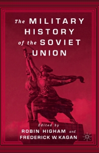 Cover image: The Military History of the Soviet Union 1st edition 9781349634521