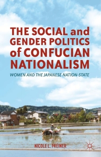 Titelbild: The Social and Gender Politics of Confucian Nationalism 9780230619289