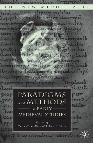 Cover image: Paradigms and Methods in Early Medieval Studies 9781403969422