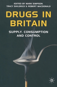 Cover image: Drugs in Britain 1st edition 9781137124456