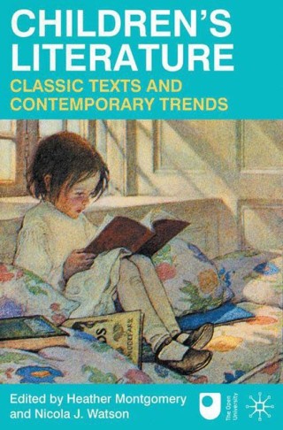 Cover image: Children's Literature: Classic Texts and Contemporary Trends 1st edition 9780230227149