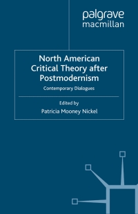 Cover image: North American Critical Theory After Postmodernism 9780230369276