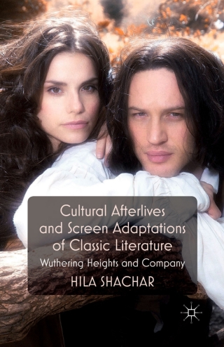 Immagine di copertina: Cultural Afterlives and Screen Adaptations of Classic Literature 9780230294042