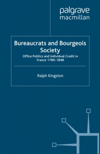 Imagen de portada: Bureaucrats and Bourgeois Society 9780230304314