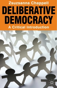 表紙画像: Deliberative Democracy 1st edition 9780230252158