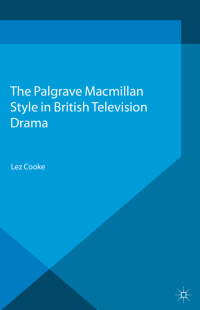 Cover image: Style in British Television Drama 9781137265913