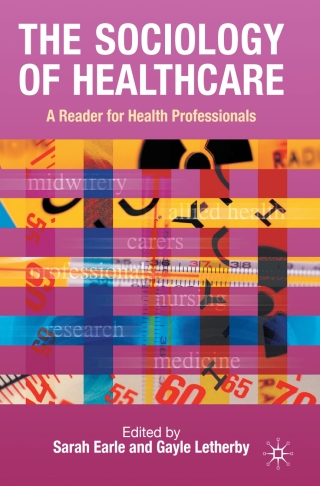 Cover image: The Sociology of Healthcare 1st edition 9781403940803