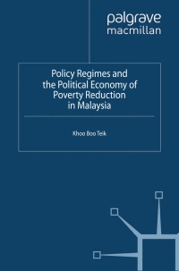 Omslagafbeelding: Policy Regimes and the Political Economy of Poverty Reduction in Malaysia 9781137267009