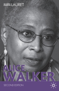 Cover image: Alice Walker 2nd edition 9780230575882