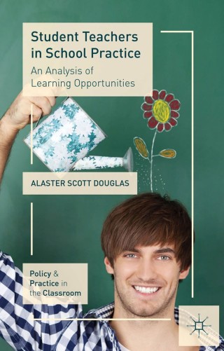 Cover image: Student Teachers in School Practice 9781137268679