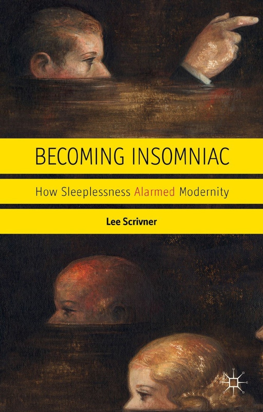 Becoming Insomniac How Sleeplessness Alarmed Modernity