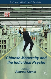 Omslagafbeelding: Chinese Modernity and the Individual Psyche 9781137268952